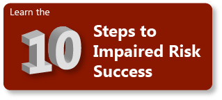 10 steps to impaired risk success